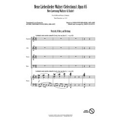 Neue Liebeslieder Walzer Selections, Opus 65 : New Lovesong Walzes (A Suite)