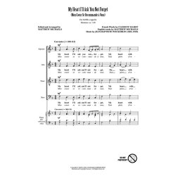 My Heart I'll Ask You Not Forget : Mon couer se recommande a vous