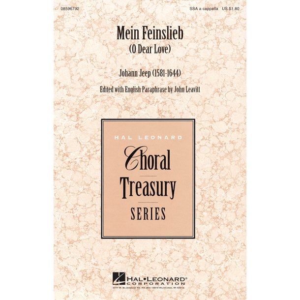 Mein Feinslieb : O Dear Love