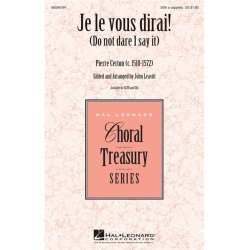 Certon Je Le Vous Dirai Leavitt Ssa