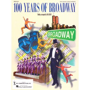 100 Years of Broadway (Medley)