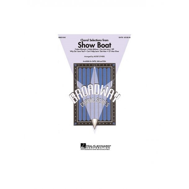 Jerome Kern: Show Boat - Choral Selections (SATB)
