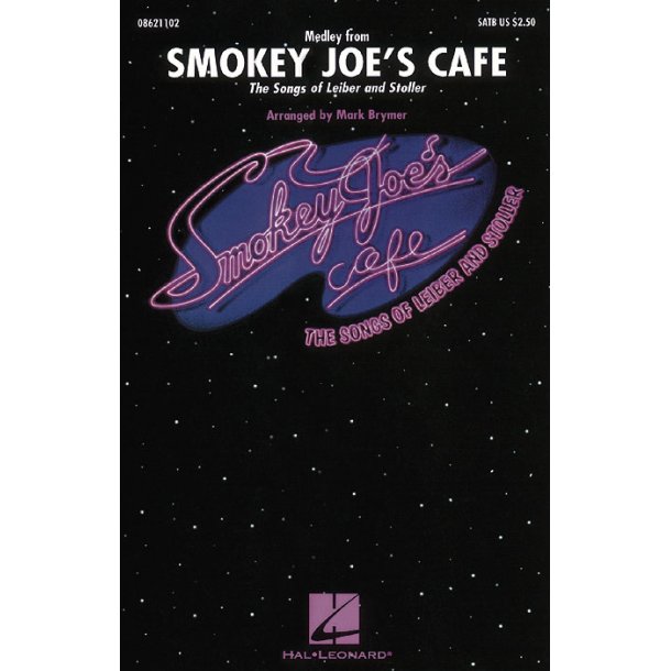 Jerry Leiber: Smokey Joe's Caf&eacute; Medley (Arr. Brymer) (SATB)