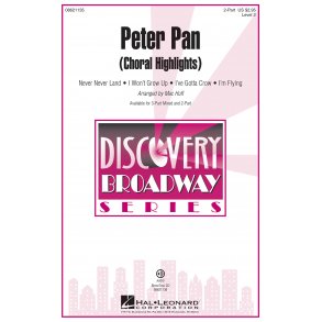 Peter Pan (Choral Highlights) : Discovery Level 2
