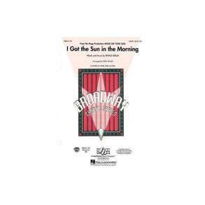 I Got the Sun in the Morning