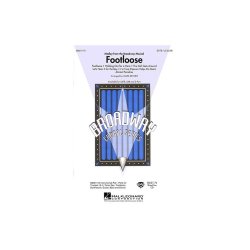 Footloose (Medley from the Broadway Musical)