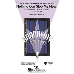 Nothing Can Stop Me Now! : from The Roar of the Greasepaint, The Smell of the Crowd