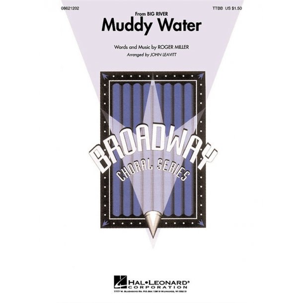 Roger Miller: Muddy Water From "Big River" (TTBB Songbook)