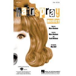 Marc Shaiman: Hairspray Medley (2-Part)