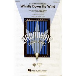 Andrew Lloyd Webber: Whistle Down The Wind (SATB)