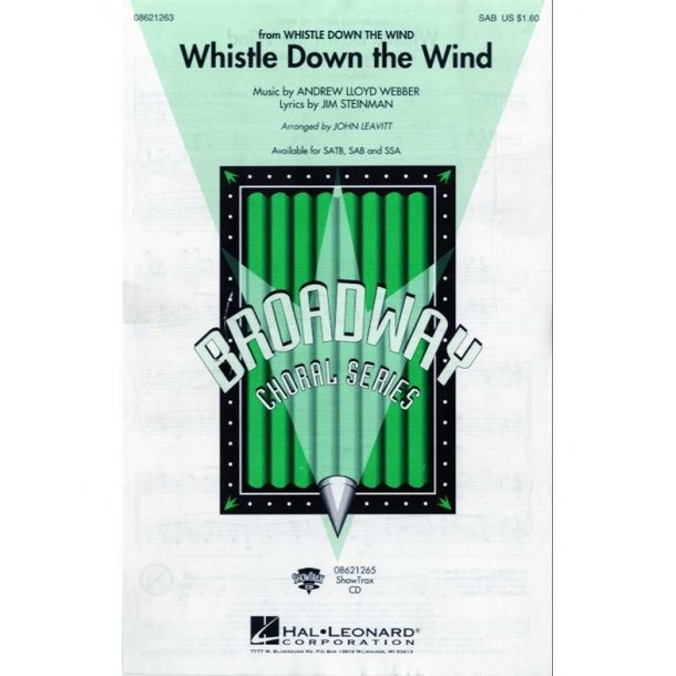 Andrew Lloyd Webber: Whistle Down The Wind (SAB)