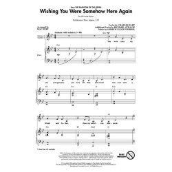 Andrew Lloyd Webber: Wishing You Were Somehow Here Again (SSA)