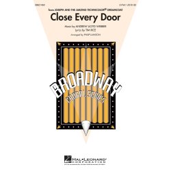 Close Every Door : (from Joseph and the Amazing Technicolor&reg; Dreamcoat)