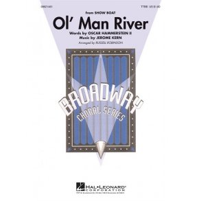 Jerome Kern: Ol' Man River (Showboat) - arr. Robinson (TTBB)