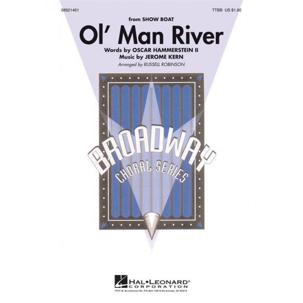 Jerome Kern: Ol' Man River (Showboat) - arr. Robinson (TTBB)