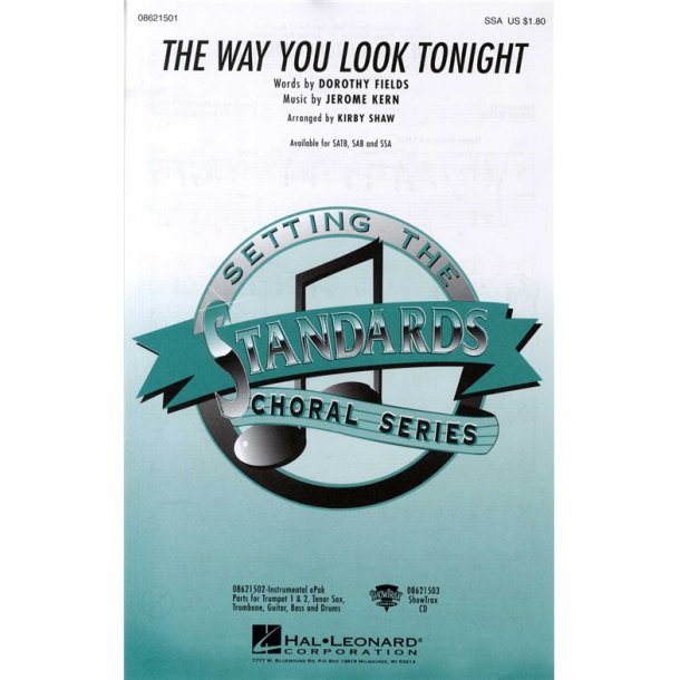 Dorothy Fields And Jerome Kern: The Way You Look Tonight (SAA)