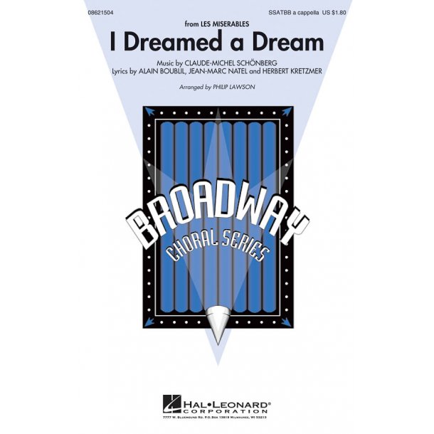 Alain Boublil/Claude-Michel Sch&ouml;nberg: I Dreamed A Dream (Les Miserables) - SATB