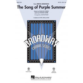 Duncan Sheik: The Song Of Purple Summer (Arr. Brymer) (SATB)