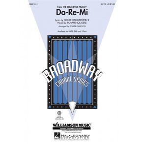 RODGERS/HAMMERSTEIN DO-RE-MI SOUND OF MUSIC (EMERSON ROGER) SATB CHOR