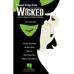 STEPHEN SCHWARTZ CHORAL SONGS FROM WICKED 5 SSA ARRANGEMENTS CHOR