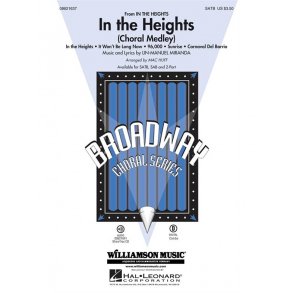 Lin-Manuel Miranda: In The Heights (SATB)