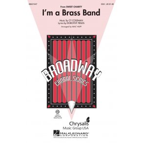 I'm a Brass Band : (from Sweet Charity)