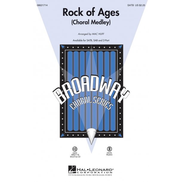 Rock of Ages : (Choral Medley from the Broadway Musical)