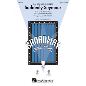 ASHMAN H/MENKEN A SUDDENLY SEYMOUR (BILLINGSLEY) SATB CHORAL