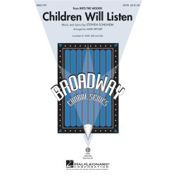 SONDHEIM STEPHEN CHILDREN WILL LISTEN INTO THE WOODS (BRYMER) SATB