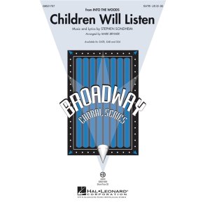 SONDHEIM STEPHEN CHILDREN WILL LISTEN INTO THE WOODS (BRYMER) SATB