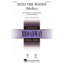 SONDHEIM STEPHEN INTO THE WOODS MEDLEY (ARR LOJESKI ED) SATB CHORAL
