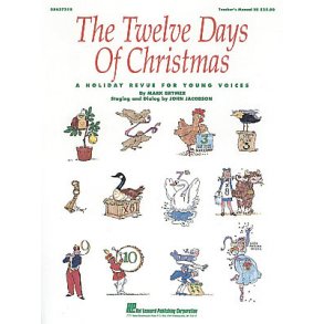 The Twelve Days Of Christmas (Teacher Edition)