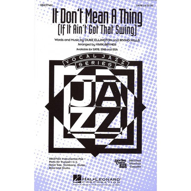 Duke Ellington: It Don't Mean a Thing (If It Ain't Got That Swing) (Brymer) - SATB/Piano