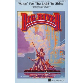 Roger Miller: Waitin For Light To Shine (Arr. Brymer) (SATB)