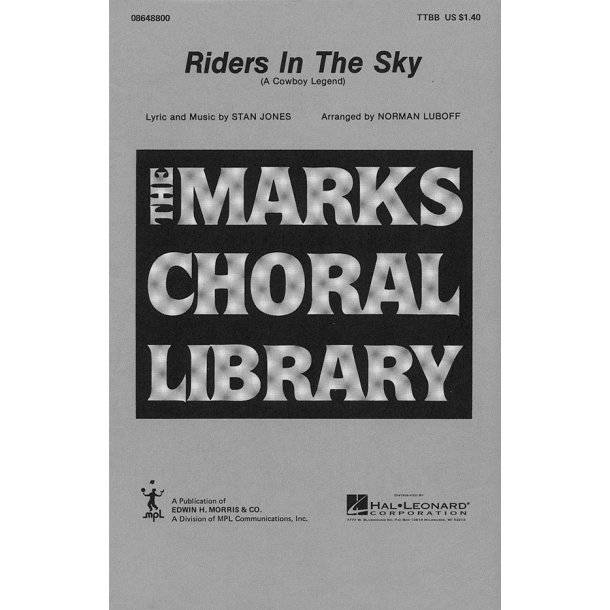 Stan Jones: Riders In The Sky (TTBB, arr. Luboff)