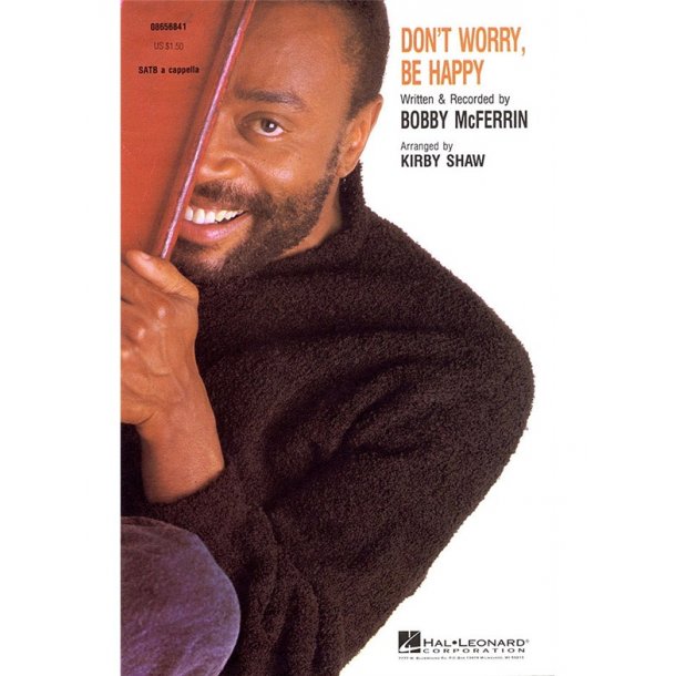 Don't Worry, Be Happy
