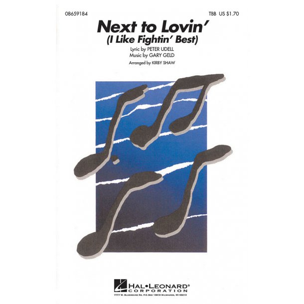 Next to Lovin' I Like Fightin' Best