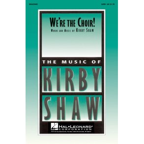We're the Choir!