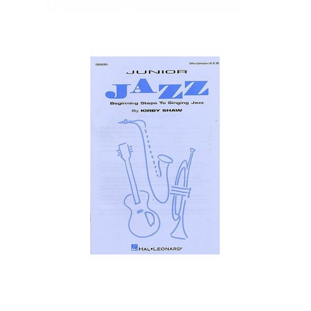 Junior Jazz - Beginning Steps To Singing Jazz Book 1 (2-Part)