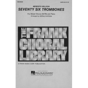 Seventy Six Trombones