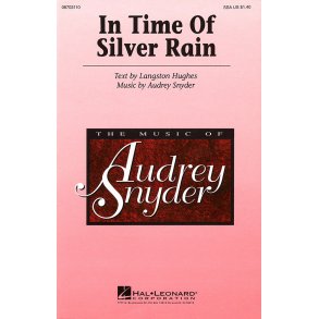Audrey Snyder: In Time of Silver Rain