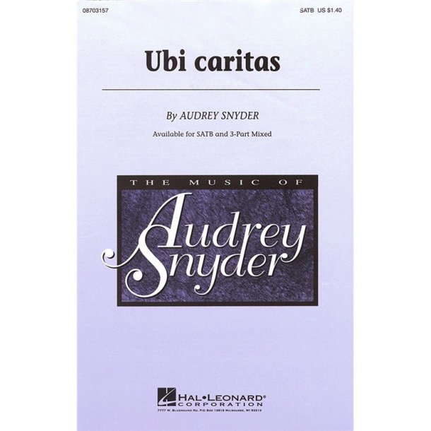 Audrey Snyder: Ubi Caritas (SATB)