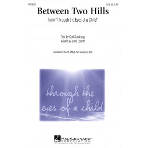 Between Two Hills : from Through the Eyes of a Child