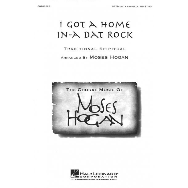 I Got A Home In-A Dat Rock (SATB)