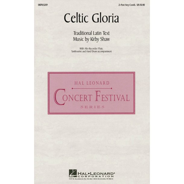 Kirby Shaw: Celtic Gloria (2-Part)