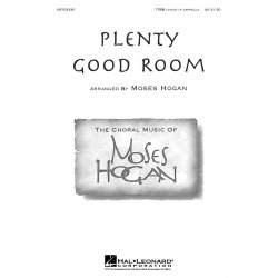 Moses Hogan: Plenty Good Room (TTBB)