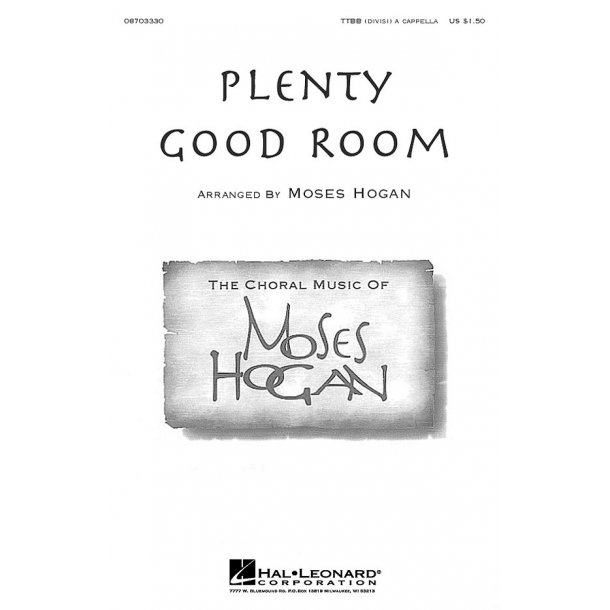 Moses Hogan: Plenty Good Room (TTBB)