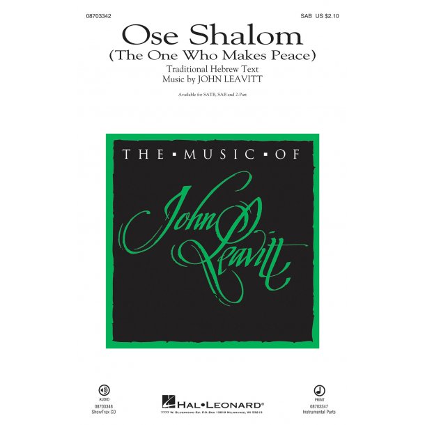 John Leavitt: Ose Shalom (The One Who Makes Peace) - SAB