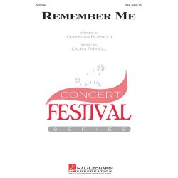 FARNELL LAURA/ROSSETTI CHRISTINA REMEMBER ME SSA CHORAL