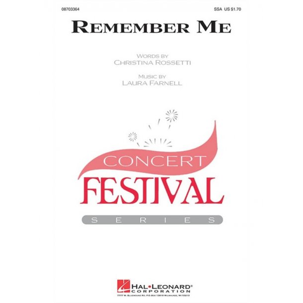 FARNELL LAURA/ROSSETTI CHRISTINA REMEMBER ME SSA CHORAL